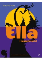 Ella i wykończyciel Ella, tom 4