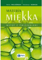 Materia miękka. Wstęp z ćwiczeniami