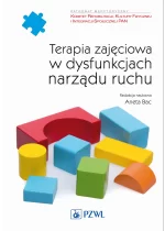 Terapia zajęciowa w dysfunkcjach narządu ruchu