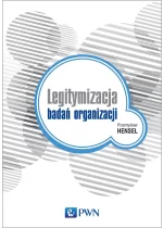Legitymizacja badań organizacji