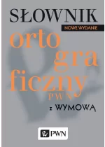 Słownik ortograficzny PWN z wymową