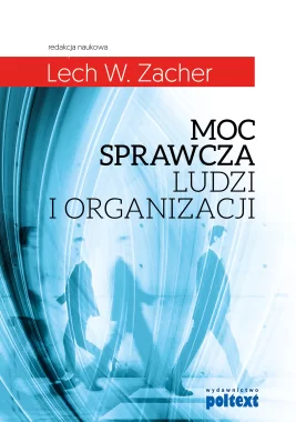 Moc sprawcza ludzi i organizacji Outlet