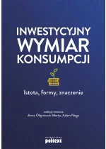 Inwestycyjny wymiar konsumpcji
