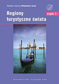 Regiony turystyczne świata. Część 1 Europa