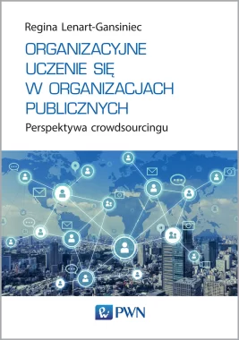 Organizacyjne uczenie się w organizacjach publicznych