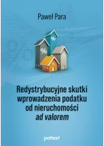Redystrybucyjne skutki wprowadzenia podatku od nieruchomości ad valorem