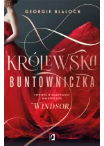 Królewska buntowniczka
