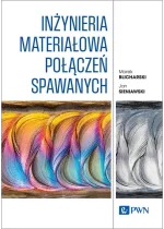 Inżynieria materiałowa połączeń spawanych