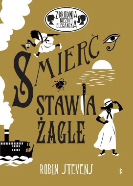 Śmierć stawia żagle. Zbrodnia niezbyt elegancka, tom 10 Outlet