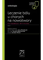 Leczenie bólu u chorych na nowotwory. W gabinecie lekarza specjalisty.
