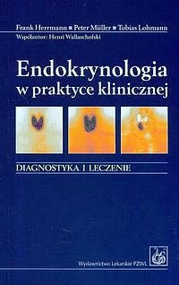 Endokrynologia w praktyce klinicznej