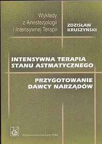 Intensywna terapia stanu astmatycznego