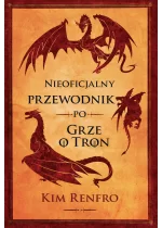 Nieoficjalny przewodnik po Grze o tron