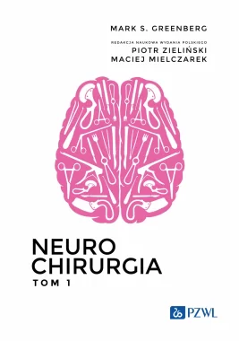 Neurochirurgia. Tom 1