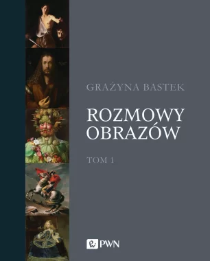 Rozmowy obrazów, t. 1