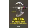 Media publiczne w erze posttelewizyjnej
