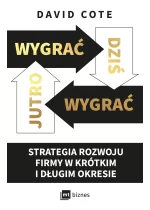 Wygrać dziś, wygrać jutro