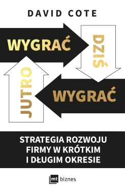 Wygrać dziś, wygrać jutro