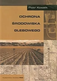 Ochrona środowiska glebowego