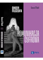 Okiem filozofa. Komunikacja cyfrowa