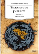 Trzy młode pieśni.