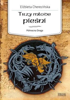 Trzy młode pieśni.