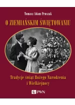 O ziemiańskim świętowaniu