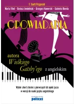 Opowiadania autora Wielkiego Gatsby’ego z angielskim