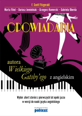 Opowiadania autora Wielkiego Gatsby’ego z angielskim Outlet
