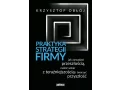 Praktyka strategii firmy