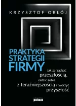 Praktyka strategii firmy