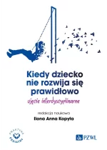 Kiedy dziecko nie rozwija się prawidłowo.