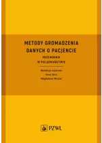 Metody gromadzenia danych o pacjencie