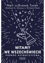 Witamy we Wszechświecie. Podróż astrofizyczna