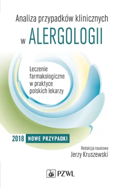 Analiza przypadków klinicznych w alergologii wyd. 2
