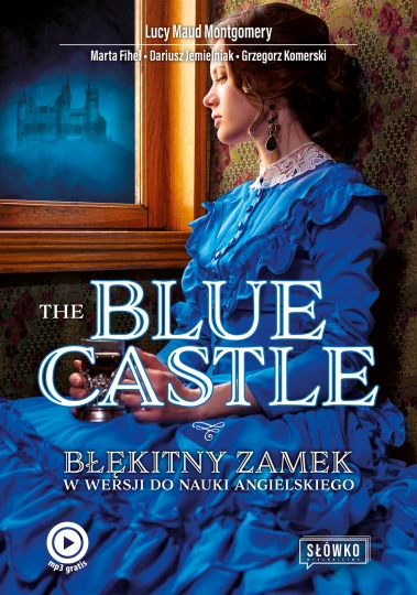 The Blue Castle EBOOK