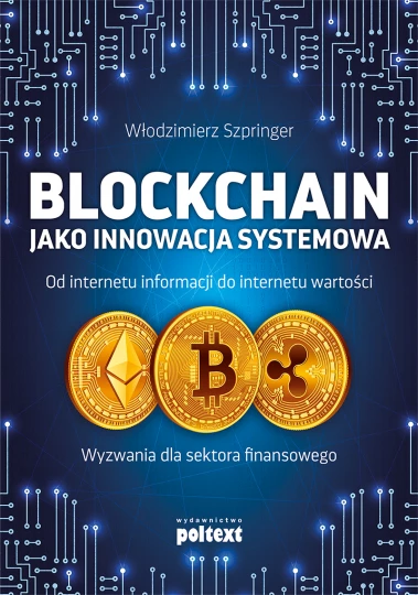 Blockchain jako innowacja systemowa EBOOK