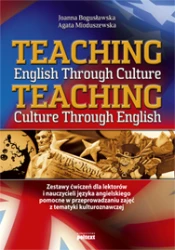 Teaching English Through Culture. Teaching Culture Through English EBOOK
