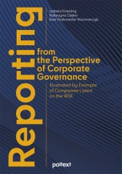 Reporting from the Perspective of Corporate Governance Illustrated by Example of Companies Listed on the WSE