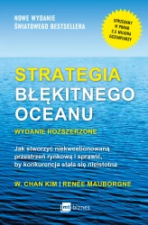 Strategia błękitnego oceanu. Wydanie rozszerzone OUTLET