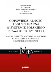 Odpowiedzialność dyscyplinarna w systemie polskiego prawa represyjnego OUTLET
