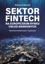 Sektor FinTech na europejskim rynku usług bankowych OUTLET