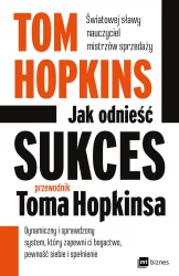 Jak odnieść sukces - przewodnik Toma Hopkinsa EBOOK